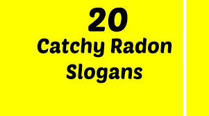 Radon Slogans Radon Slogan