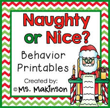 Find printable images for calendar, letters, numbers, charts, worksheets and more for your printing needs. Naughty Or Nice Behavior Printables By Ms Makinson Tpt