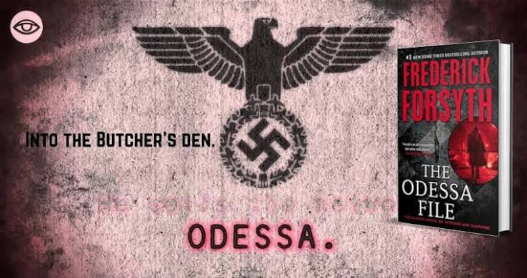 The ODESSA File” by Frederick Forsyth (Review. Thriller)