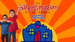 Top events at the children's museum at la habra. The Children S Museum At La Habra Traveling With Kids Youtube