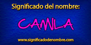 Significado De Camila Significado De Nombres