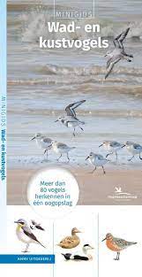 De waddenzee is een zee. Vogelgids Minigids Wad En Kustvogels Knnv Uitgeverij 9789050116916 Reisboekwinkel De Zwerver