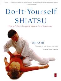 do it yourself shiatsu how to perform the ancient japanese art of acupressure