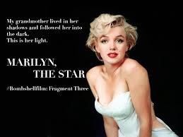 Clue The Lower Case Letter O Marilyn The Star Bombshellfilm Fragment 3 Marilynmonroe Kickstarter Transm With Images Marilyn Monroe Quotes Marilyn Monroe Marilyn