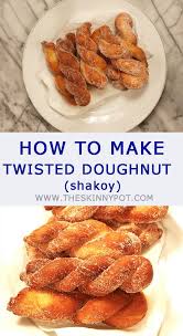 Twisted Filipino Doughnut Recipe Shakoy Recipe In 2020 Doughnut Recipe Recipes Food