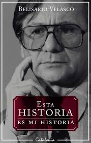 Esta historia es mi historia
