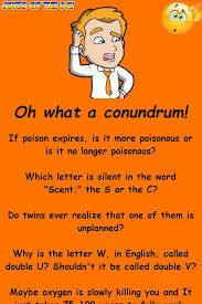 Oh What A Conundrum Jokes Clean Jokes Words
