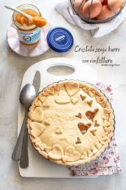 Uova , zucchero , burro e farina. Crostata Senza Burro Con Confettura Madame Gateau
