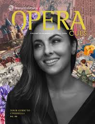 Opera Cues Fall24 Volume 65 Number 01-Cinderella by hougrandopera