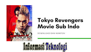 Das ist das neue ebay. Tokyo Revengers Movie Sub Indonesia Full Informasi Teknologi Com