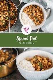 Spinat Dal Mit Kichererbsen Sevencooks Rezept Kichererbsen Rezepte Herbstrezepte