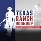 Texas Ranch Roundup