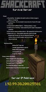 Well, okay, there's a little parkour minigame accessible from the lobby, but otherwise the . 1 13 2 Shackcraft Minecraft Survival Server Pc Servers Servers Java Edition Minecraft Forum Minecraft Forum