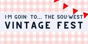✨Sou'West Vintage Fest at Swings & Roundabouts 2027✨