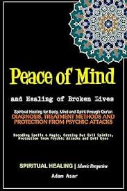 Peace of Mind and Healing of Broken Lives: Adam Asar, Shelly Carlson:  9780557334681: Amazon.com: Books
