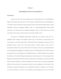 We write high quality term papers, sample essays, research papers, dissertations, thesis papers, assignments, book reviews, speeches, book reports, custom web content and business papers. Chapter 1 5 Patoda Thesis Chapter The Problem And It Background Introduction Tricycles Are The Second Most Popular Means Of Transportation Here In The Studocu