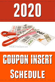 View The Full 2020 Coupon Insert Schedule To See What Coupons Will Be In Your Sunday Newspaper Each Week C Coupon Inserts Sunday Paper Coupons Sunday Coupons