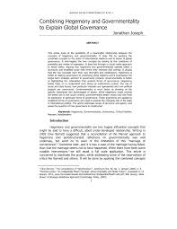 Pdf Combining Hegemony And Governmentality To Explain Global Governance