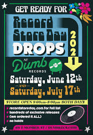 Friday 9th april 9:30am with european list. Record Store Day Drops June 12th July 17th Dumb Records