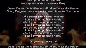Patron Official Lyric Video Lyrics Thats Not My Feelings