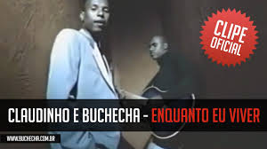 Изучайте релизы claudinho & buchecha на discogs. Claudinho E Buchecha Enquanto Eu Viver Clipe Oficial Youtube
