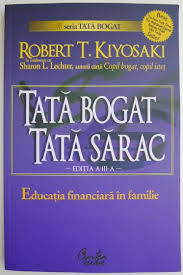 Tată bogat tată sărac carte audio. Tata Bogat Tata Sarac Robert T Kiyosaki Casa Literelor
