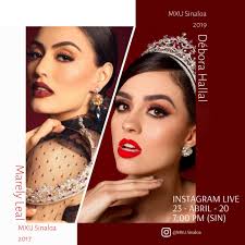 Débora hallal ayala (los mochis, sinaloa, méxico; Mexicana Universal Sinaloa Photos Facebook