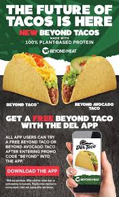 We find a new del taco promo code every 6 days, including 30 new codes over the last 180 days. Free Vegan Taco At Del Taco If You Download Their App Vegan
