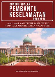 Maybe you would like to learn more about one of these? Contoh Soalan Pembantu Keselamatan Gred Kp19 Semenanjung Sarawak