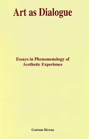 Maybe you would like to learn more about one of these? Art As Dialogue Essays In Phenomenology Of Aesthetic Experience