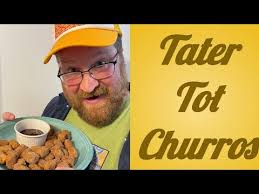Here is a recipe to make tater tot churros