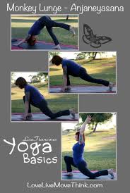Monkey Lunge Anjaneyasana Lunges Yoga Stretches Yoga Class