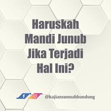 Web site berita islam indonesia, berita jihad dan berita dunia islam. Haruskah Mandi Junub Jika Terjadi Hal Ini Kajian Sunnah Bandung