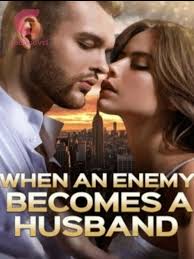 When An Enemy Becomes A Husband