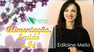 Alimentação, Saúde e Fé 