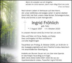 The three most important women of fassbinder's life, irm hermann, ingrid caven and juliane lorenz, his last partner, were not disturbed by his homosexuality. Traueranzeigen Von Ingrid Frohlich Schwaebische De Trauerportal