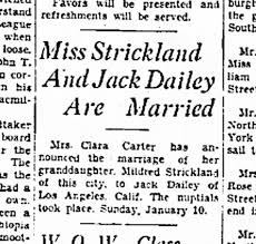 You don&rsquo;t stop to snuggle anymore. Mildred Strickland Of Olean Ny Marries Jack Dailey Of Los Angeles Ca On 10 Jan 1937 Newspapers Com