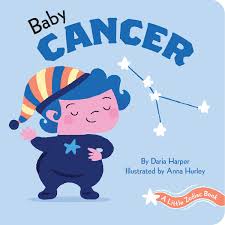 The following calendar shows potential good/bad days for cancer suns and cancer ascendants. A Little Zodiac Book Baby Cancer A Little Zodiac Book Harper Daria Hurley Anna 9781797202303 Amazon Com Books