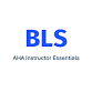 AHA BLS Instructor Essentials