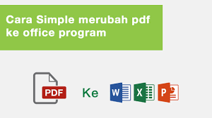 Cara Simple Merubah Pdf Ke Office Program Word Excel Powerpoint Youtube