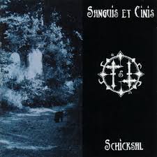 Da schaute er hinaus ins wogende meer; Sanguis Et Cinis Schicksal 1996 Cd Discogs
