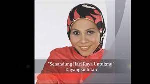 By ardianto damanik at juli 04, 2018. Lagu Raya Lirik Senandung Hari Raya Untukmu Dayangku Intan Chords Chordify