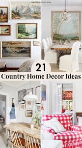 Rom colour to texture and furniture to pattern, these interior design and decorating tips will get you the modern country look. 21 Country Home Decor Ideas