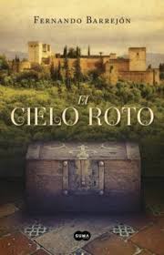 El Cielo Roto Fernando Barrejon En 2020 Libros Libros De Novelas Libros Historicos