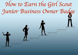 How To Earn The Junior Girl Scout Business Owner Badge Junior Girl Scout Badges Girl Scout Badges Girl Scout Juniors