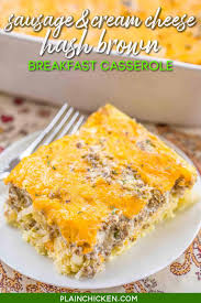 Just a silky baked custard over cubed english muffins with canadian bacon and a rich hollandaise sauce to finish! Sausage Cream Cheese Hash Brown Breakfast Casserole Plain Chicken