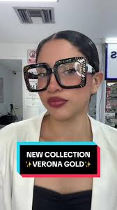 Nueva colección Verona Gold de monturas ópticas