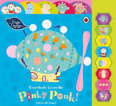 Pinky can also refer to: Buy In The Night Garden Everybody Loves The Pinky Ponk Book Online At Low Prices In India In The Night Garden Everybody Loves The Pinky Ponk Reviews Ratings Amazon In
