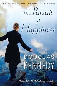 The Pursuit of Happiness | Book by Douglas Kennedy | Official Publisher  Page | Simon & Schuster