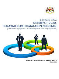 Contoh diskripsi tugas guru atau pegawai perkhidmatan pendidikan boleh dilihat melalui pautan di bawah. Deskripsi Tugas Pegawai Perkhidmatan Pendidikan Kpm Laluan